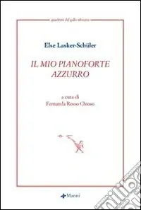 Spedizione Espresso Il mio pianoforte azzurro