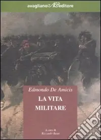 Super Prezzo La vita militare