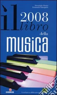 Compra Online Il libro della musica 2008. Ediz. illustrata