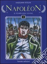 Saldi Napoleon. Il tempo del leone. Vol. 1