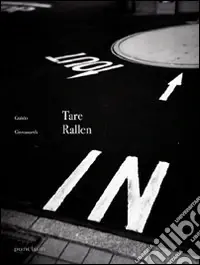 Affare Tare rallen. Ediz. bilingue