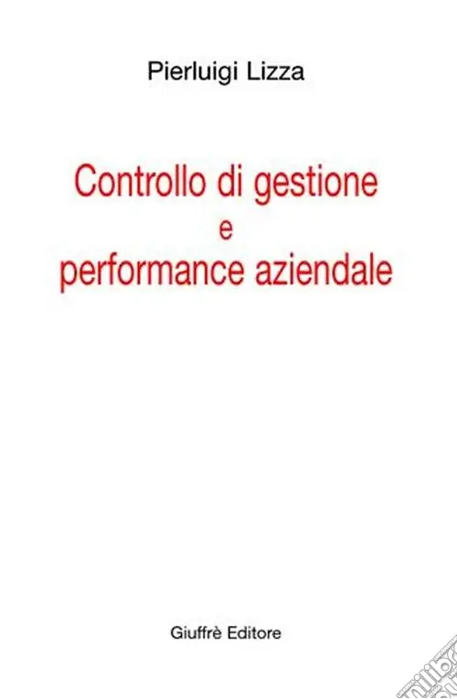 Compra Oggi Stesso Controllo di gestione e performance aziendale