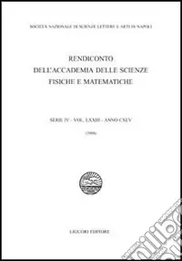Quantità Limitata Rendiconto dell‘Accademia delle scienze fisiche e matematiche. Serie IV. Vol. 73 2006