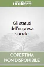 Must-Have Gli statuti dell‘impresa sociale