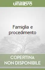 Popolare Famiglia e procedimento