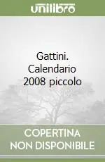 Gattini. Calendario 2008 piccolo Saldi
