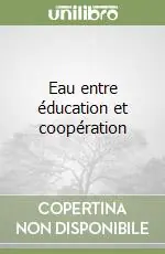 Prezzo Ridotto Eau entre éducation et coopération