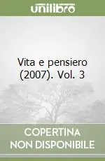 Scelto Dai Clienti Vita e pensiero (2007). Vol. 3