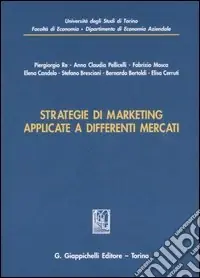 A Buon Prezzo Strategie di marketing applicate a differenti mercati