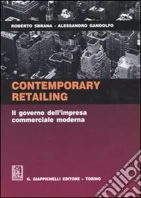 Super Prezzo Contemporary retailing. Il governo dell‘impresa commerciale moderna