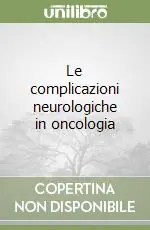 Le complicazioni neurologiche in oncologia Promozione