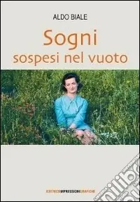 Offerta Lampo Sogni sospesi nel vuoto