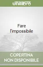 Fare l‘impossibile A Buon Prezzo