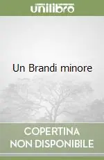 Un Brandi minore Affare