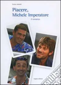 Soddisfatti O Rimborsati Piacere, Michele Imperatore