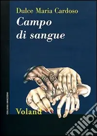 Campo di sangue Occasione Imperdibile