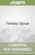 Fantasy bijoux Ultima Occasione