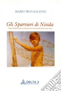 Gli sparvieri di Hisida Spedito Oggi
