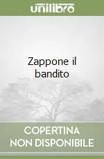 Offerta Speciale Zappone il bandito