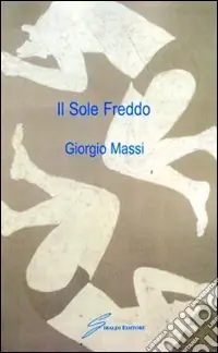 Vendita Finale Il sole freddo