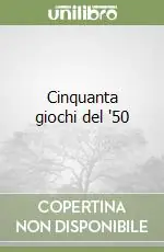 Cinquanta giochi del ‘50 Compra Online