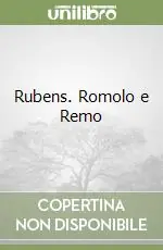 Rubens. Romolo e Remo Non Perdere