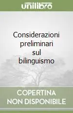 A Buon Prezzo Considerazioni preliminari sul bilinguismo