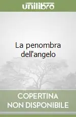 La penombra dell‘angelo Compra Online