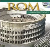 Ultimissimo Modello Roma ricostruita maxi. Ediz. tedesca. Con DVD