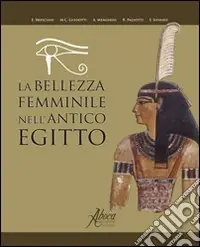 Economico La bellezza femminile nell‘antico Egitto