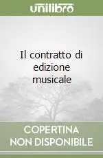 Quantità Limitata Il contratto di edizione musicale