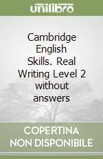 Professionale Cambridge English Skills. Real Writing Level 2 without answers