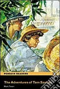 Novità The adventures of Tom Sawyer. Con CD Audio