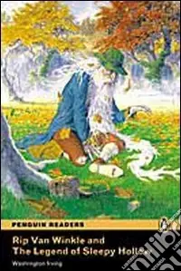 Rip Van Winkle and the legend of sleepy hollow. Con CD Audio Prezzo Scontato