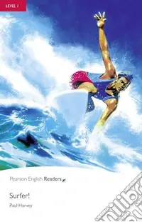 Surfer! Level 1. Con e-book. Con espansione online. Con CD-Audio Must-Have