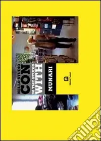 Scelto Dai Clienti Nello studio con Munari. Con DVD
