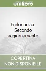 A Buon Prezzo Endodonzia. Secondo aggiornamento