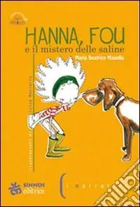 Hanna, Fou e il mistero delle saline Prezzo Conveniente