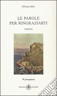 Le parole per ringraziarti Novità