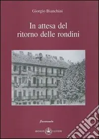 In attesa del ritorno delle rondini Ordina Subito