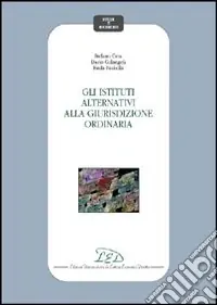 Offerta Lampo Gli istituti alternativi alla giurisdizione ordinaria