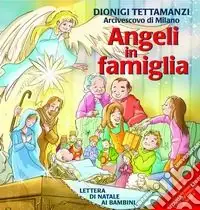 Promozione Esclusiva Angeli in famiglia. Lettera di Natale ai bambini. Ediz. illustrata. Con CD Audio