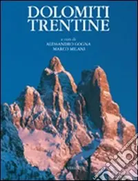 Pagamento Sicuro Dolomiti trentine. Ediz. illustrata