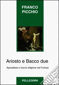 Ariosto e Bacco due Affare