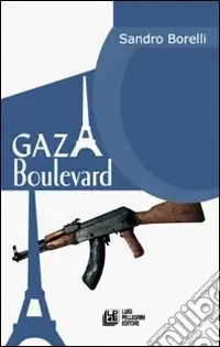 Gaza Boulevard Più Venduto