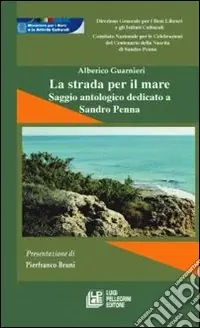 Scelto Dai Clienti La strada per il mare