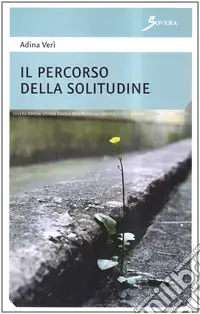 Ultima Occasione Il percorso della solitudine