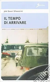 Il tempo di arrivare Vendita Finale