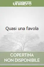 Quasi una favola Popolare