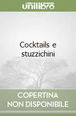 Cocktails e stuzzichini Di Tendenza